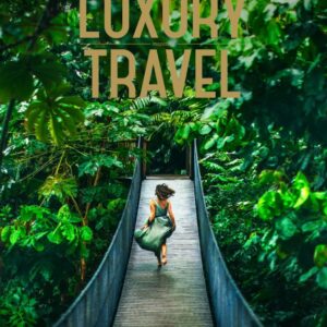 Luxury Travel Magazine 36